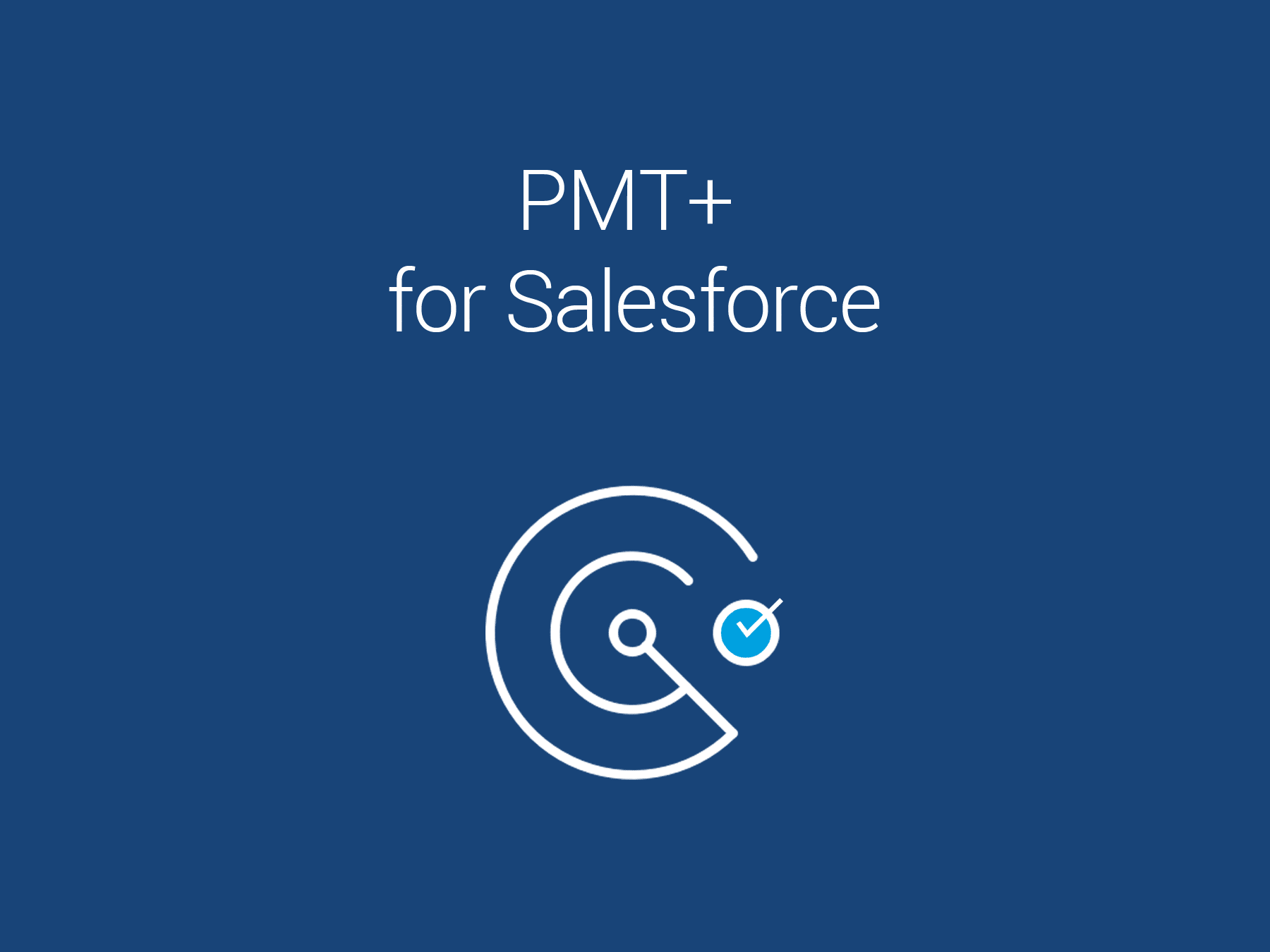 PMT+ for Salesforce
